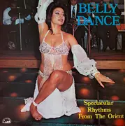 LP - Farid El Atrache - Belly Dance (Spectacular Rhythms From The Orient)