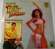 LP - Farid El Atrache - Super Belly Dance With Farid Al Atrache - Volume 1
