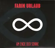 Farin Urlaub - Am Ende der Sonne