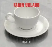 Farin Urlaub - Porzellan