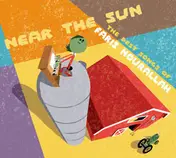 Faris Nourallah - Near The Sun: The Best Songs Of