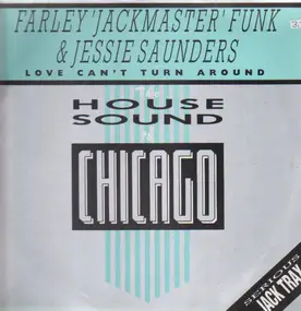Farley 'Jackmaster' Funk - Love Can't Turn Around