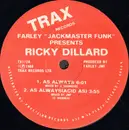 12inch Vinyl Single - Farley 'Jackmaster' Funk Presents Ricky Dillard - As Always