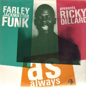 Farley 'Jackmaster' Funk - As Always