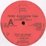 Farley 'Jackmaster' Funk Presents Xaviera Gold