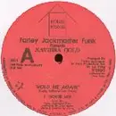 12inch Vinyl Single - Farley 'Jackmaster' Funk Presents Xaviera Gold - Hold Me Again