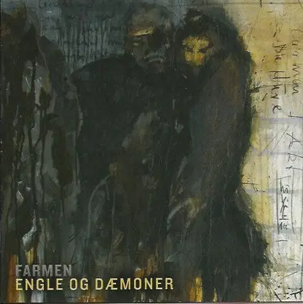 Farmen - Engle Og Dæmoner