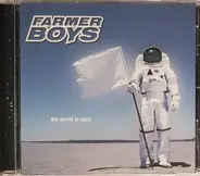 Farmer Boys - The World Is Ours