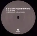 12inch Vinyl Single - Farolfi vs. Gambafreaks - Subtravel