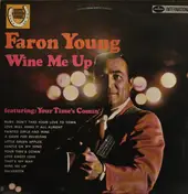 Faron Young - Wine Me Up