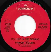 Faron Young - It's Four in the Morning