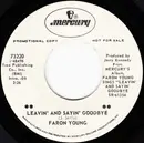 7inch Vinyl Single - Faron Young - Leavin' And Sayin' Goodbye