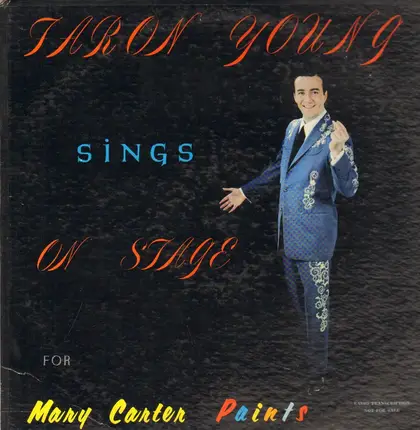 Faron Young , Margie Singleton , Mel Tillis , Archie Campbell , Darrell McCall , The Young Deputies - Faron Young Sings On Stage For Mary Carter Paints