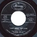 7inch Vinyl Single - Faron Young - Think About The Good Old Days / We've Got Something In Common