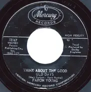 Faron Young - Think About The Good Old Days / We've Got Something In Common