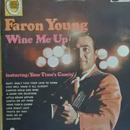 Faron Young - Wine Me Up