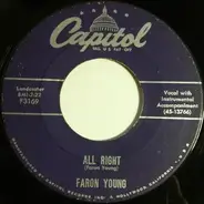 Faron Young - All Right / Go Back You Fool