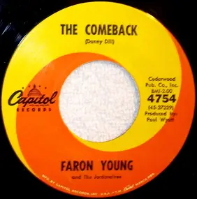 Faron Young - The Comeback / Over Lonely And Under Kissed