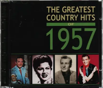 Faron Young / Jim Reeves / George Jones a.o. - The Greatest Country Hits Of 1957