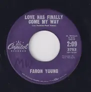 Faron Young - Love Has Finally Come My Way