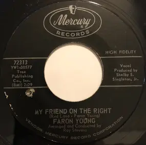 Faron Young - My Friend On The Right / The World's Greatest Love