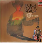 Faron Young, Dave Dudley, Roger Miller, etc - The Best From The Far West