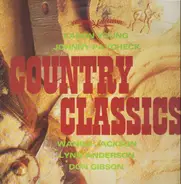 Faron Young, Johnny Paycheck, a.o. - Country Classics