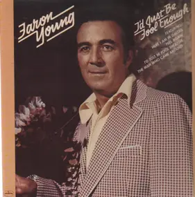 Faron Young - I'd Just Be Fool Enough