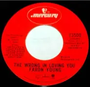 Faron Young - The Wrong In Loving You / Almost Dawn In Denver