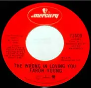 Faron Young - The Wrong In Loving You / Almost Dawn In Denver