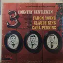 LP - Faron Young, Claude King, Carl Perkins - 3 Country Gentlemen