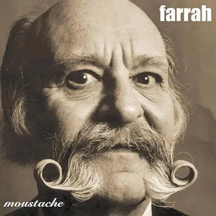 Farrah - Moustache
