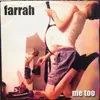 LP - Farrah - Me Too