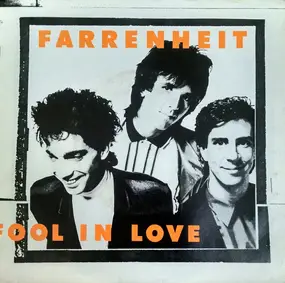 Farrenheit - Fool In Love/Stand Out