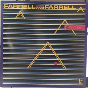 Farrell And Farrell - Choices