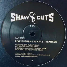 Farron - Five Element Ninjas - Remixed