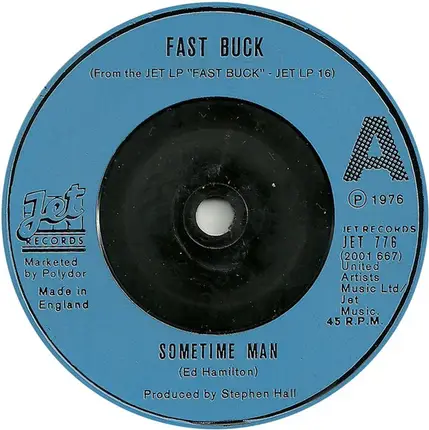 Fast Buck - Sometime Man