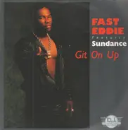 Fast Eddie - Git On Up