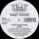 12inch Vinyl Single - 'Fast' Eddie Smith - Make Some Noise (Remix)