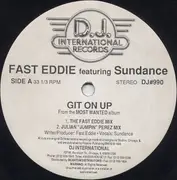 12inch Vinyl Single - Fast Eddie Featuring Sundance - Git On Up