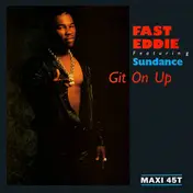 "Fast" Eddie Smith - Git On Up