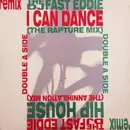 12inch Vinyl Single - 'Fast' Eddie Smith - I Can Dance / Hip House