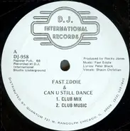 'Fast' Eddie Smith - Can U Still Dance