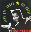 12inch Vinyl Single - 'Fast' Eddie Smith - Yo Yo Get Funky