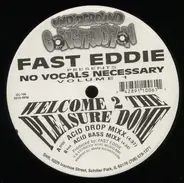 Fast Eddie, 'Fast' Eddie Smith - No Vocals Necessary Volume 1