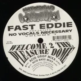 Fast Eddie - No Vocals Necessary Volume 1