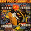 CD - Fast Food Cannibals - Himmelsstürmer