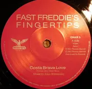 7inch Vinyl Single - Fast Freddie's Fingertips - Costa Brava Love