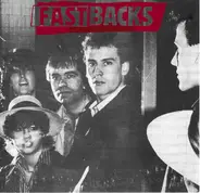 Fastbacks - Fastbacks