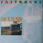7inch Vinyl Single - Fastbacks - Gone To The Moon - Yellow Translucent vinyl